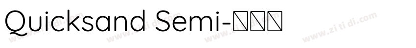 Quicksand Semi字体转换
